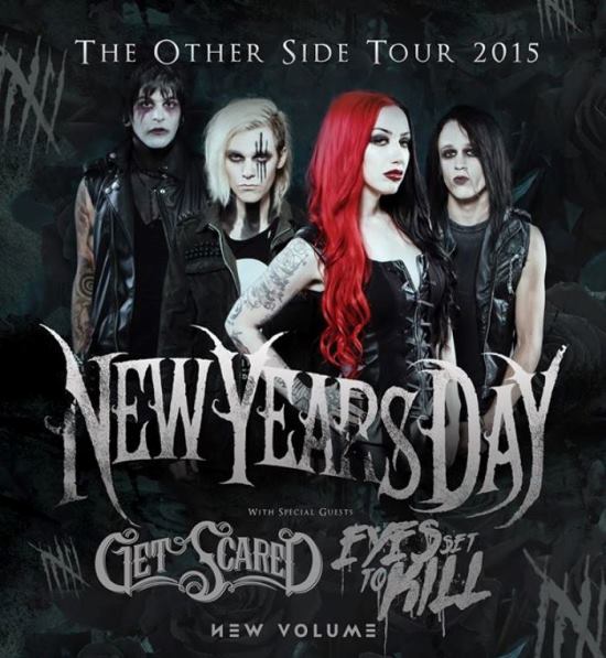 New Years Day, Get Scared, Eyes Set To Kill, and New Volume tour