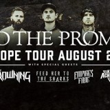 I Killed The Prom Queen, The Browning, Feed Her To The Sharks, Empires Fade, and To Kill Achilles European/U.K. tour dates
