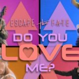 Escape The Fate drop “Do You Love Me?” video